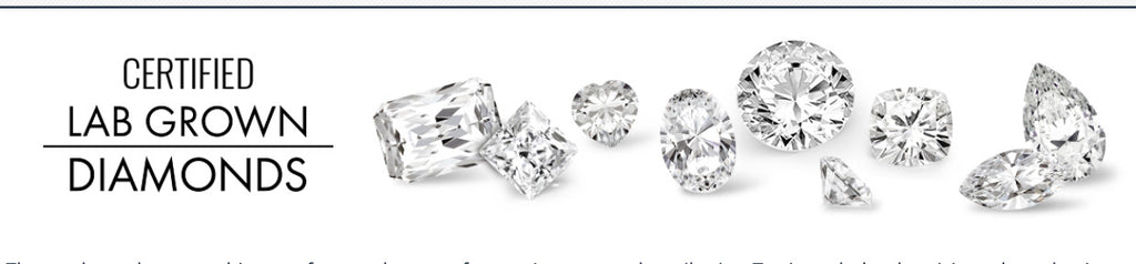 LAB GROWN DIAMONDS